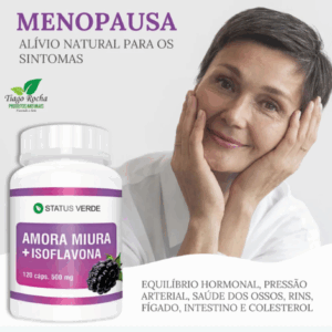 Como a Amora Miúra com Isoflavona se Tornou a Minha Melhor Aliada na Menopausa